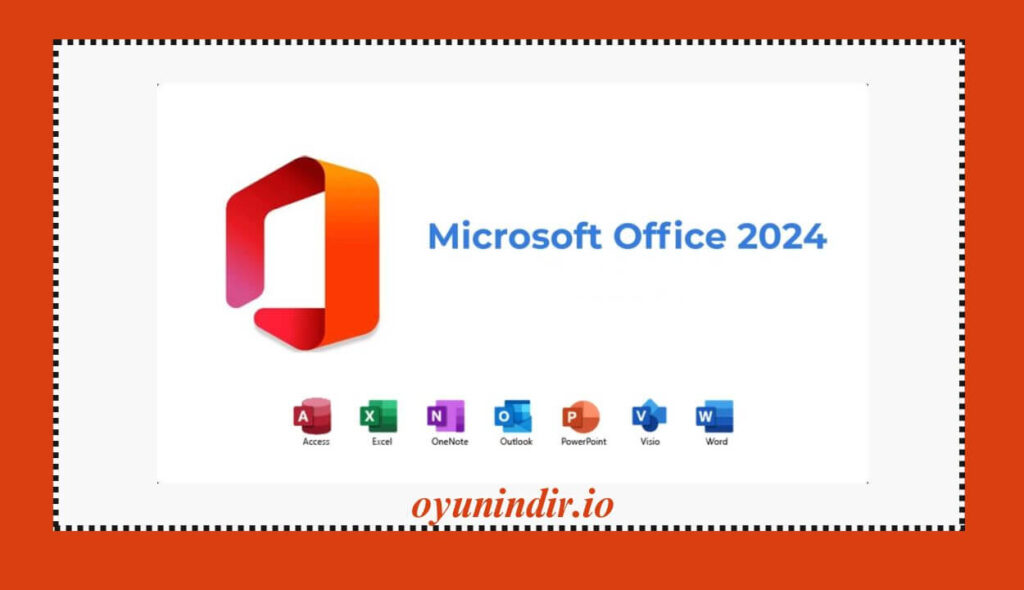 Microsoft Office 2024 Pro Plus İndir – Full Türkçe (Final x64)