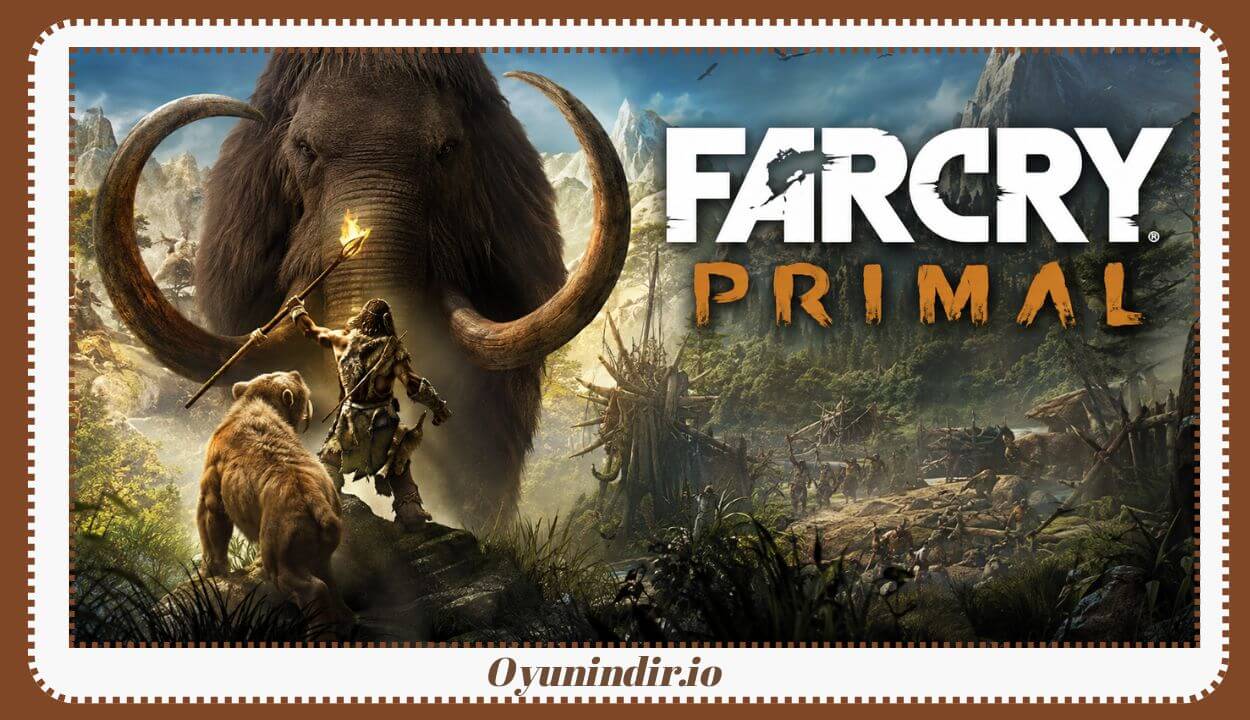 Far Cry Primal Full İndir PC – Apex Edition + Türkçe DLC