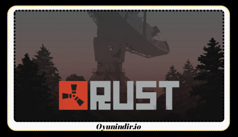 Rust İndir – Full PC Türkçe v2631 Güncel Sürüm