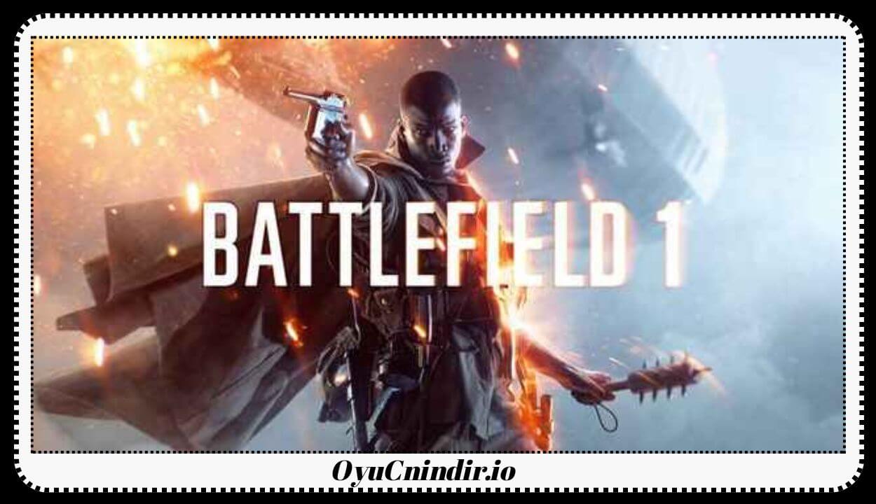 Battlefield 1 İndir – Full PC Türkçe v1.0.57.44284 + Tüm DLC