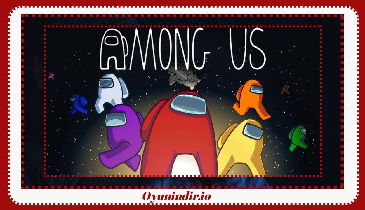 Among Us İndir Full Pc – Türkçe + Online Multiplayer