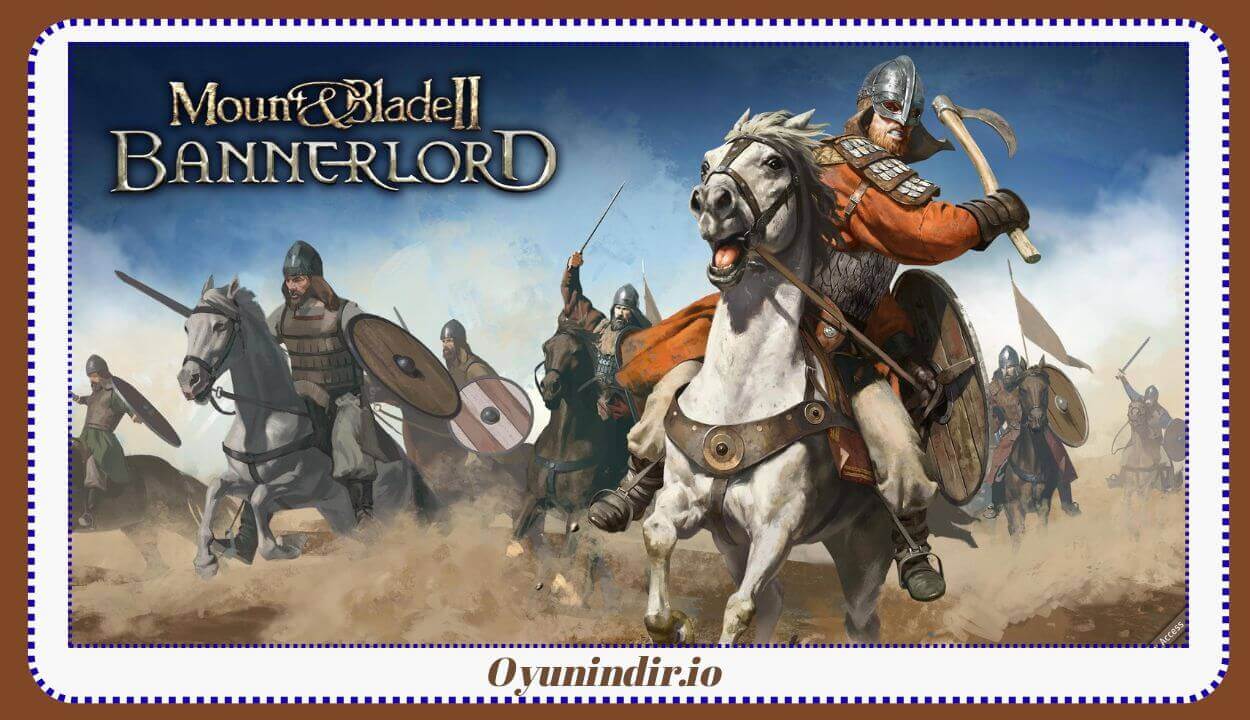 Mount & Blade II Bannerlord İndir PCFull – Türkçe v1.4.8