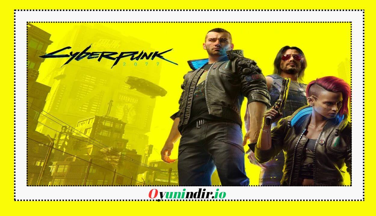 Cyberpunk 2077 İndir PC Full Türkçe + Phantom Liberty