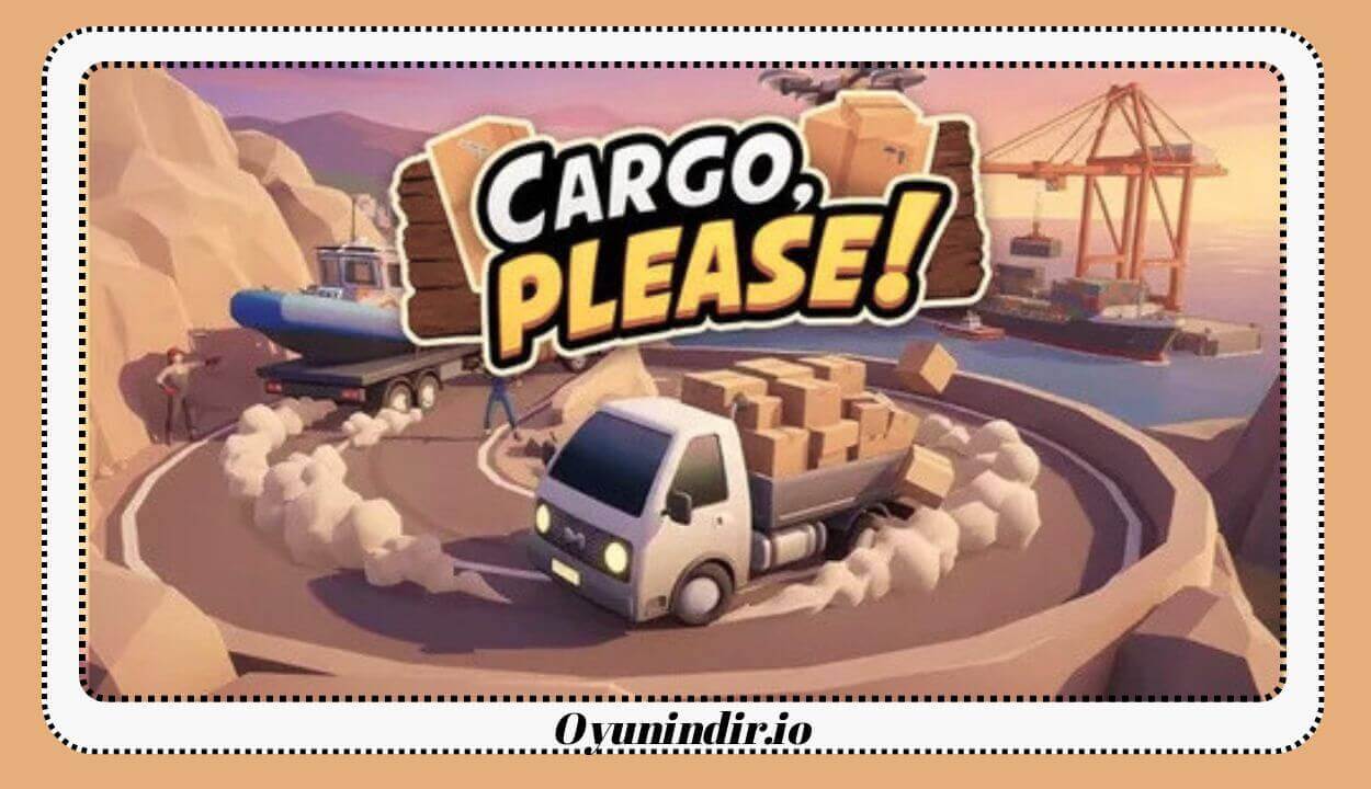Cargo, Please! İndir – PC Full Sürüm + DLC