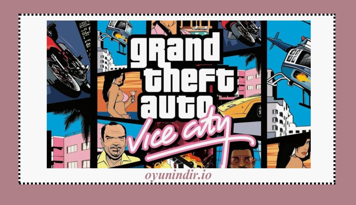 GTA Vice City Full İndir PC Türkçe