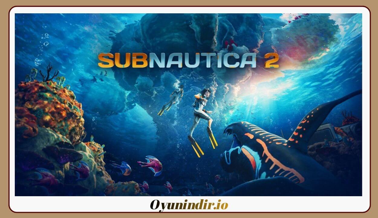Subnautica 2 PC İndir – Türkçe Full Oyun