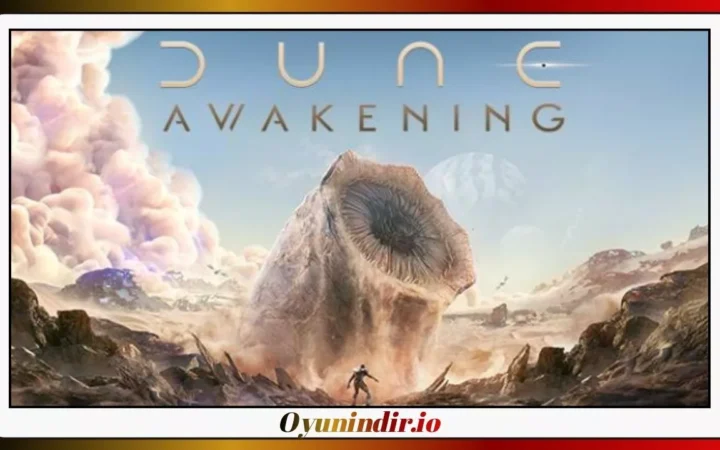 Dune Awakening İndir PC Full + Türkçe