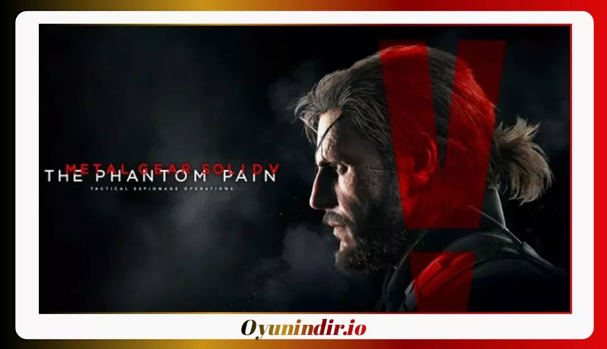 Metal Gear Solid V: The Phantom Pain İndir Full