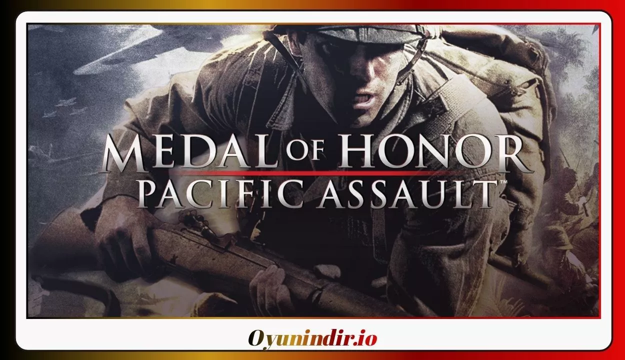 Medal of Honor Pacific Assault İndir – Full PC Türkçe Sürüm