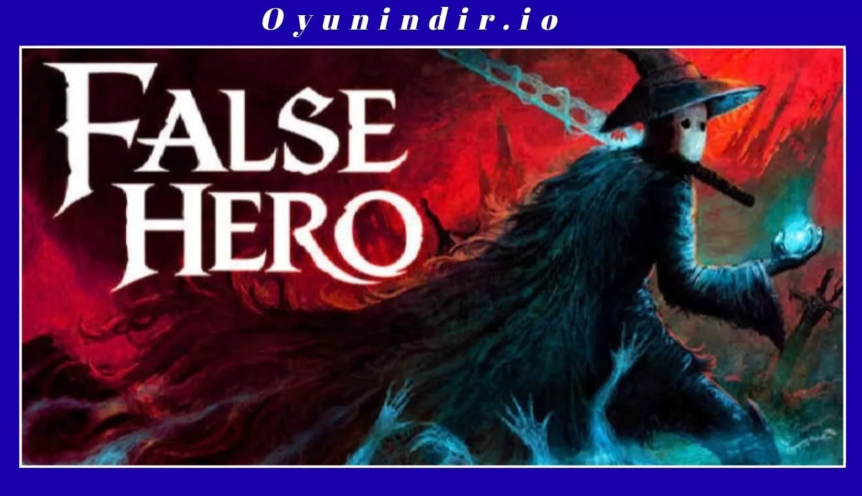 False Hero İndir – Full PC