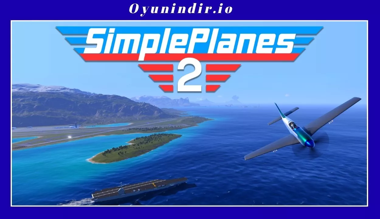 SimplePlanes 2 İndir – Full PC
