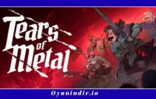 Tears of Metal İndir – Full PC Türkçe + DLC