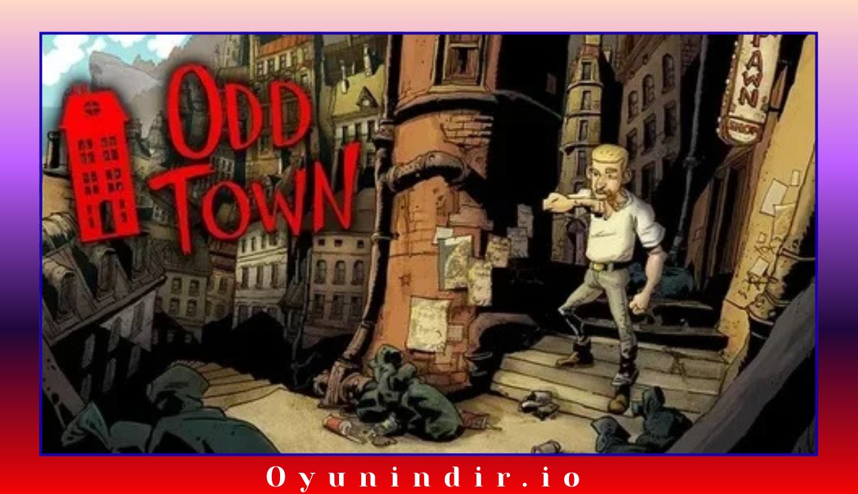Odd Town İndir – Full PC Türkçe + DLC