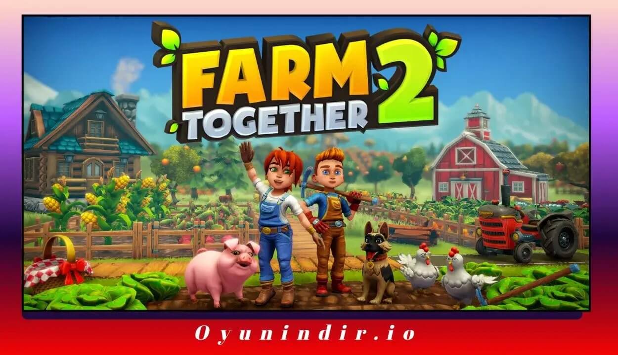 Farm Together 2 İndir – PC Full Türkçe Sürüm