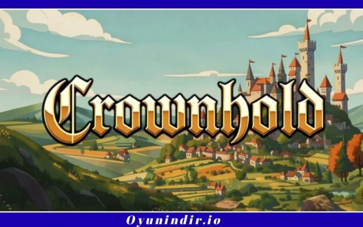 Crownhold İndir – Full PC