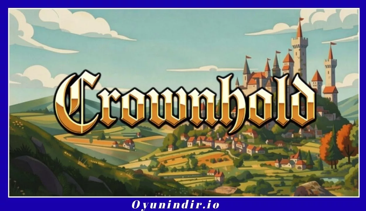 Crownhold İndir – Full PC