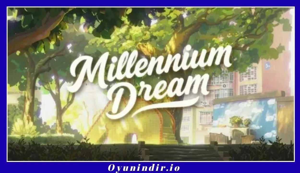 Millennium Dream İndir – Full PC Türkçe + DLC
