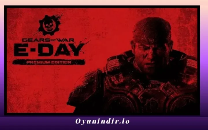 Gears of War E-Day İndir – Full PC Türkçe