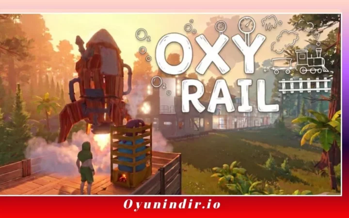 OxyRail İndir – Full PC Türkçe uplod by https://oyunindir.io/