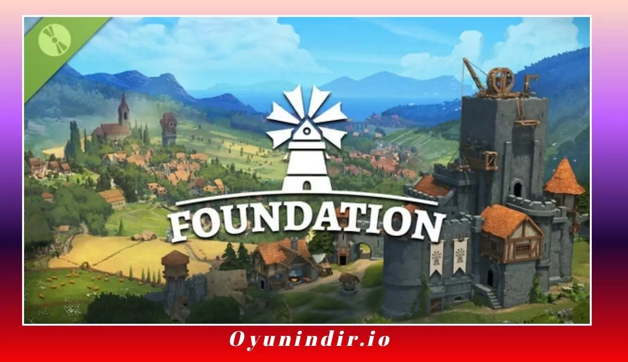 Foundation İndir – Full PC Türkçe + Tüm DLC