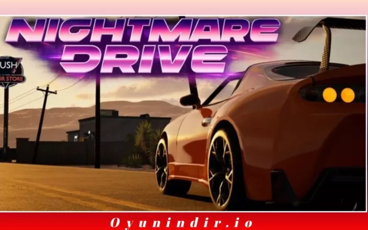 Nightmare Drive İndir – Full PC Türkçe