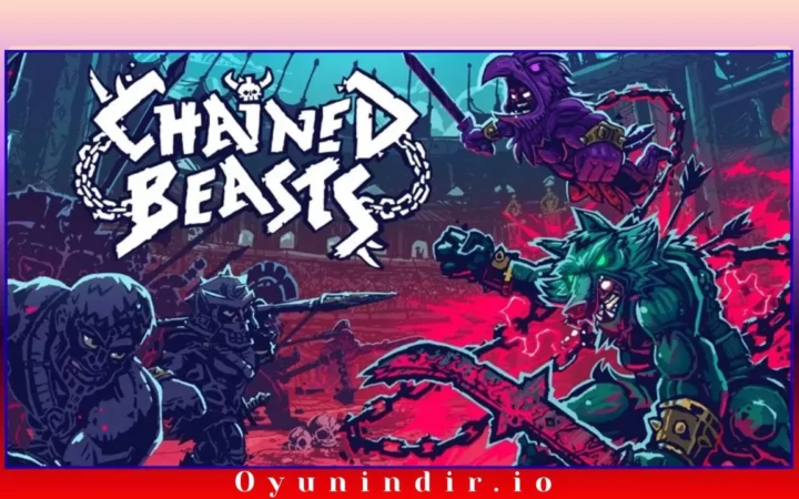 Chained Beasts PC İndir – Full Türkçe