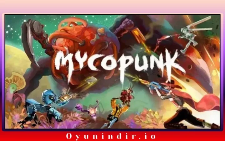 Mycopunk İndir - Full PC + DLC