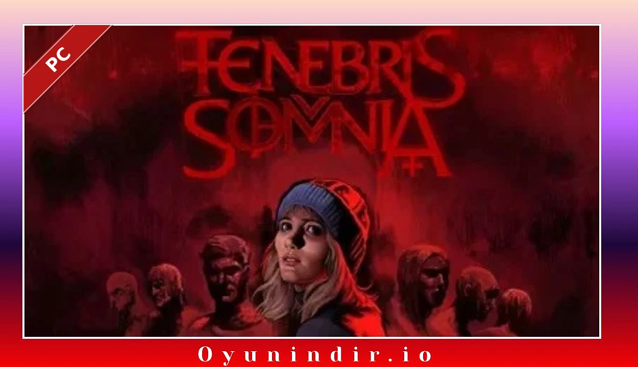 Tenebris Somnia İndir – Full PC DLC